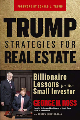 TRUMP STRATEGIES for REAL ESTATE to Help You Or to See Things Your Way