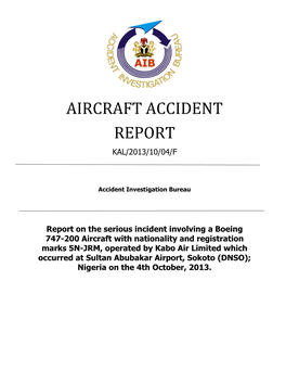 Aircraft Accident Report Kal/2013/10/04/F