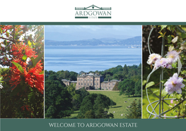 Welcome to Ardgowan Estate Welcome to Ardgowan Estate