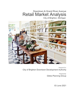 Retail Market Analysis City of Brighton, Michigan