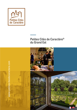 Petites Cités De Caractère® Du Grand Est Edito