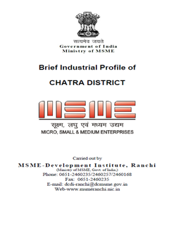 Brief Industrial Profile of CHATRA District