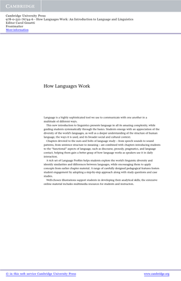 How Languages Work: an Introduction to Language and Linguistics Editor Carol Genetti Frontmatter More Information