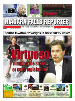 Senior Lawmaker Weighs in on Security Issues 2 NIAGARA FALLS REPORTER OCT 15 - OCT 21, 2015 NIAGARA FALLS REPORTER OCT 15 - OCT 21, 2015 3