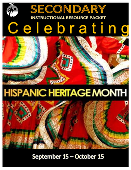 Secondary Hispanic Heritage Instructional Resources