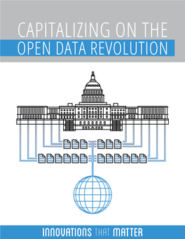 CAPITALIZING on the OPEN DATA REVOLUTION Click Here to Save the Date! FOREWORD: WELCOME to the DATA-DRIVEN GOVERNMENT