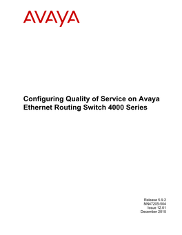 Configuring Quality of Service on Avaya Ethernet Routing Switch 4000 Series