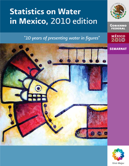Statistics on Water in Mexico, 2010 Edition