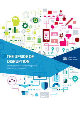 The Upside of Disruption