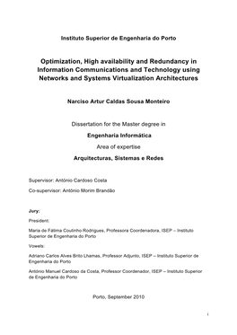 Optimization, High Availability and Redundancy in Information Communications and Technology Using Networks and Systems Virtualization Architectures