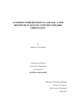 A Common Word Between Us and You: a New Departure in Muslim Attitudes Towards Christianity