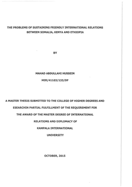 The Problems of Sustaining Friendly International Relations Between Somalia, Kenya and Ethiopia