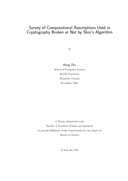 Survey of Computational Assumptions Used in Cryptography Broken Or Not by Shor’S Algorithm
