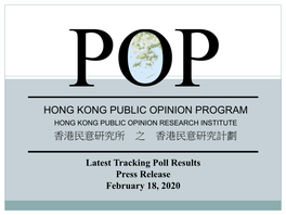 Latest Tracking Poll Results Press Release February 18, 2020 Contact Information