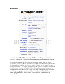 Amazon Was Founded in 1994, Spurred by What Bezos Called "Regret Minimization Framework", His Effort to Fend Off Regre