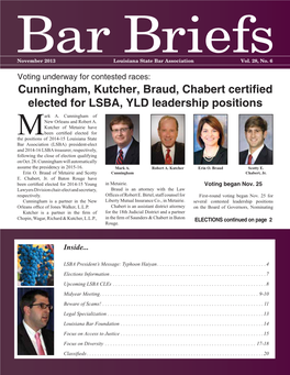 Cunningham, Kutcher, Braud, Chabert Certified Elected for LSBA, YLD Leadership Positions Ark A