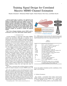 Training Signal Design for Correlated Massive MIMO Channel Estimation Mojtaba Soltanalian*, Mohammad Mahdi Naghsh, Naﬁseh Shariati, Petre Stoica, and Babak Hassibi