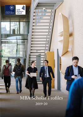 MBA Scholar Profiles 2019-20 ‘Education Is One of the Most Powerful Ways to Transform Individuals and Societies