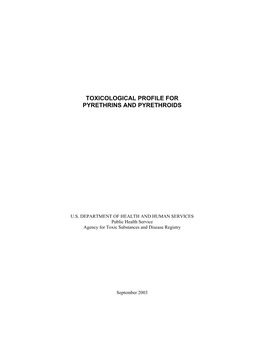 Toxicological Profile for Pyrethrins and Pyrethroids