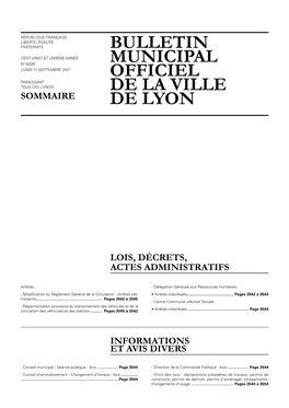 BULLETIN MUNICIPAL OFFICIEL DE LA VILLE DE LYON 11 Septembre 2017 LOIS, DÉCRETS, ACTES ADMINISTRATIFS