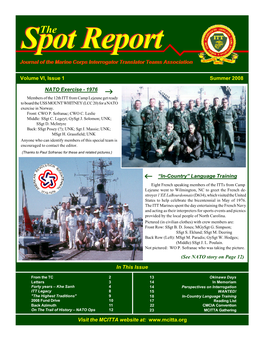 The Spot Report the MCITTA News Journal N the Last Issue of the Spot Report, Our Weekend