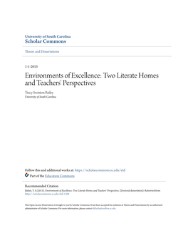 Two Literate Homes and Teachers' Perspectives Tracy Swinton Bailey University of South Carolina