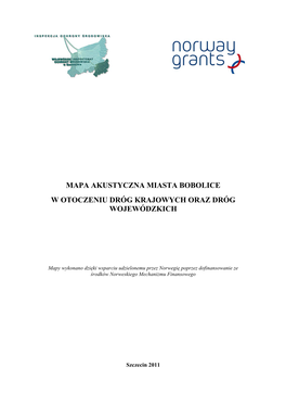 Mapa Akustyczna Miasta Bobolice W Otoczeniu Dróg Krajowych Oraz Dróg Wojewódzkich