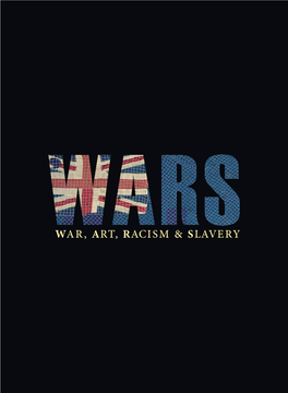 War on Their Rastaman Vibration Album, 1976 WARS WAR, ART, RACISM & SLAVERY