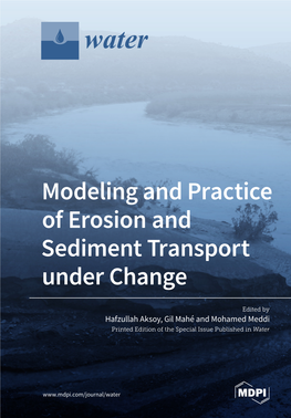 Modeling and Practice of Erosion and Sediment Transport Under Change