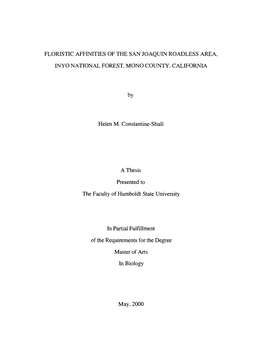 FLORISTIC AFFINITIES of the SAN JOAQUIN ROADLESS AREA, IΝΥΟ NATIONAL FOREST, MONO COUNTY, CALIFORNIA by Helen M. Constantine