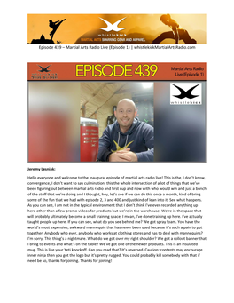 Episode 439 – Martial Arts Radio Live (Episode 1) | Whistlekickmartialartsradio.Com