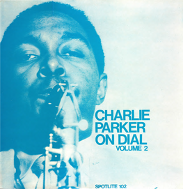 Charlie Parker on Dial Volume 2