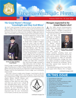 IN THIS ISSUE Shipful Master, District Deputy, and 1 Grand Master’S Message Master Mason to Attend and Talk