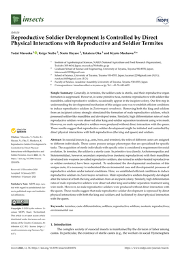 Reproductive Soldier Development Is Controlled by Direct Physical Interactions with Reproductive and Soldier Termites