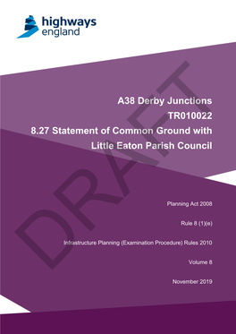 A38 Derby Junctions TR010022 8.27 Statement of Common Ground with Little Eaton Parish Council