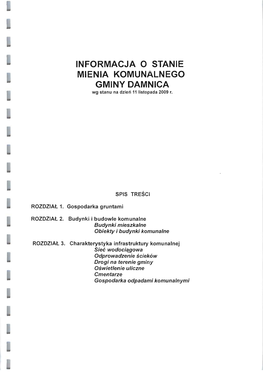 INFORMACJA 0 STANIE MIENIA KOMUNALNEGO GMINY DAMNICA Wg Stanu Na Dzien 11 Iistopada 2009 R