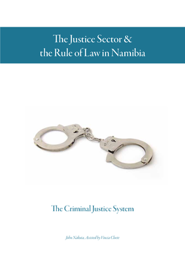 The Justice Sector & the Rule of Law in Namibia