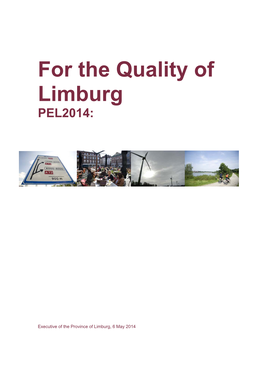Voor De Kwaliteit Van Limburg