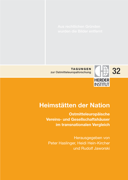 Heimstätten Der Nation Ostmitteleuropäische Vereins- Und Gesellschaftshäuser Im Transnationalen Vergleich