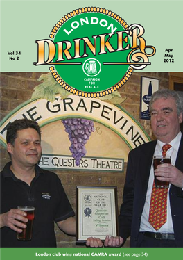 London Club Wins National CAMRA Award (See Page 34) Vol 34 No 2