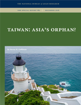 Taiwan: Asia's Orphan?