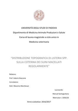 “Distribuzione Topografica Di Listeria Spp. Sulla Cotenna Dei Suini Macellati Regolarmente”