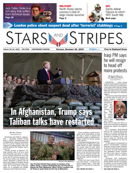 In Afghanistan, Trump Says Taliban Talks Have Restarted