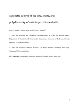 Synthetic Control of the Size, Shape, and Polydispersity of Anisotropic Silica Colloids