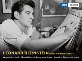 Benyamin Nuss · Maurice Steger and Others LEONARD BERNSTEIN (1918-1990) LEONARD BERNSTEIN (& LARRY FALLON (1936-2005) & RON ODRICH (* ?))