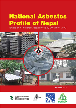National Asbestos Profile of Nepal (Based on the National Asbestos Profile by ILO and the WHO)