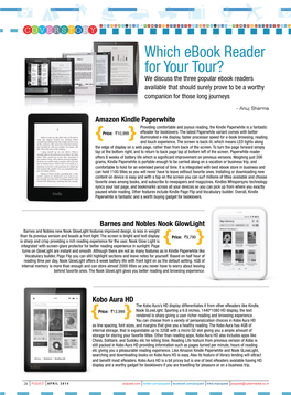 Which Ebook Reader for Your Tour? We Discuss the Three Popular Ebook Readers Available That Should Surely Prove to Be a Worthy Companion for Those Long Journeys