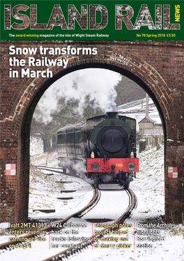 Snow Transforms the Railway in March