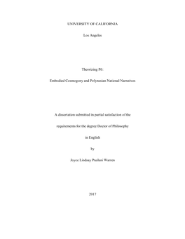 UNIVERSITY of CALIFORNIA Los Angeles Theorizing Pō: Embodied Cosmogony and Polynesian National Narratives a Dissertation Submi