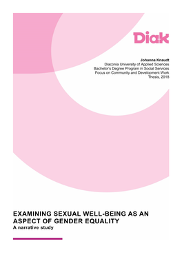 EXAMINING SEXUAL WELL-BEING AS an ASPECT of GENDER EQUALITY a Narrative Study ABSTRACT